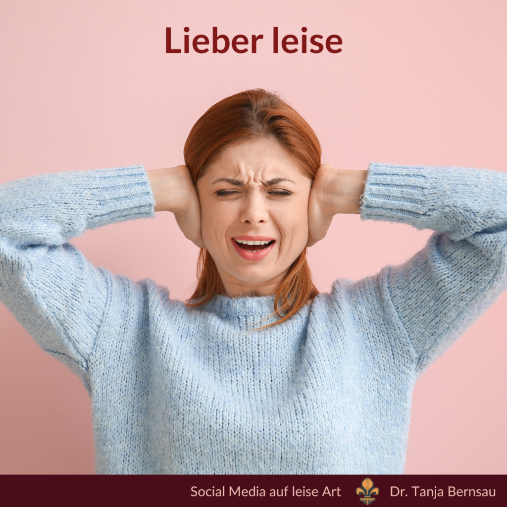 warum lautes Marketing für mich nicht funktioniert