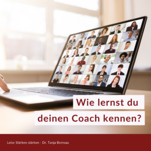 Webinare - eine gute Gelegenheit, deinen zukünftigen Coach kennenzulernen