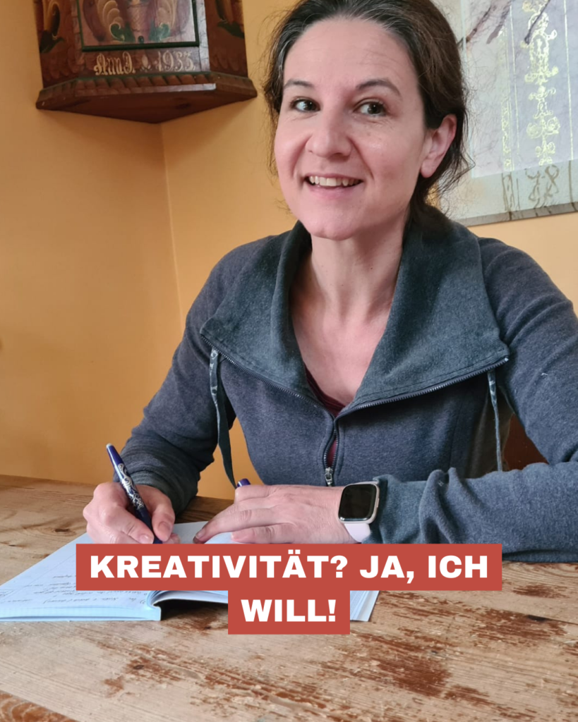 Kreativität: ja ich will