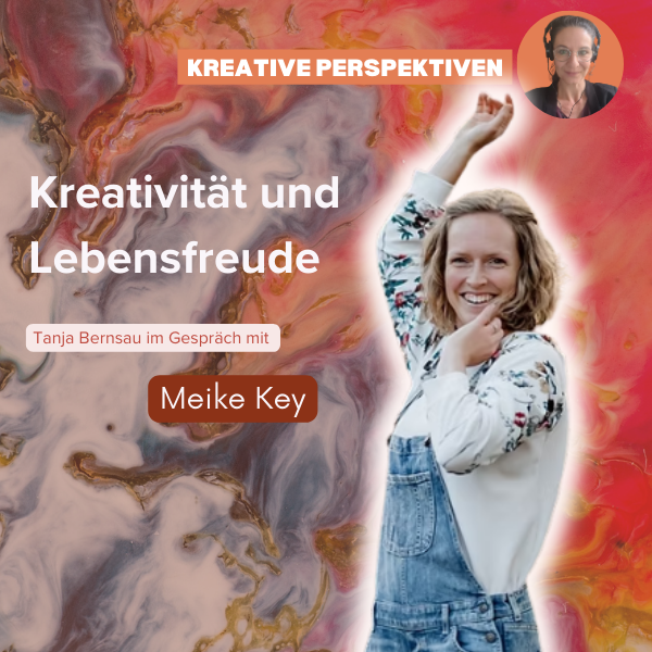 Kreativität und Lebensfreude