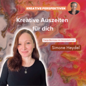Simone Heydel: Kreative Auszeiten für dich